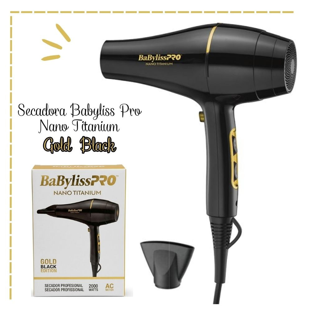 Secadora Babyliss Pro Nano Titanium - Gold Black