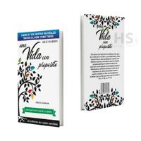 Libro Para encontrar un Propósito de Vida - UNA VIDA CON PROPÓSITO