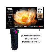 Televisor TCL 55 Pulgadas 4K HDR Google TV 55V6C - PARLANTE EWTTO PORTATIL ET-P5782MBC