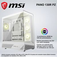 CASE MID TOWER MSI PANO 130R PZ DISEÑO PANORÁMICO DE 270 CON VIDRIO TEMPLADO WHITE