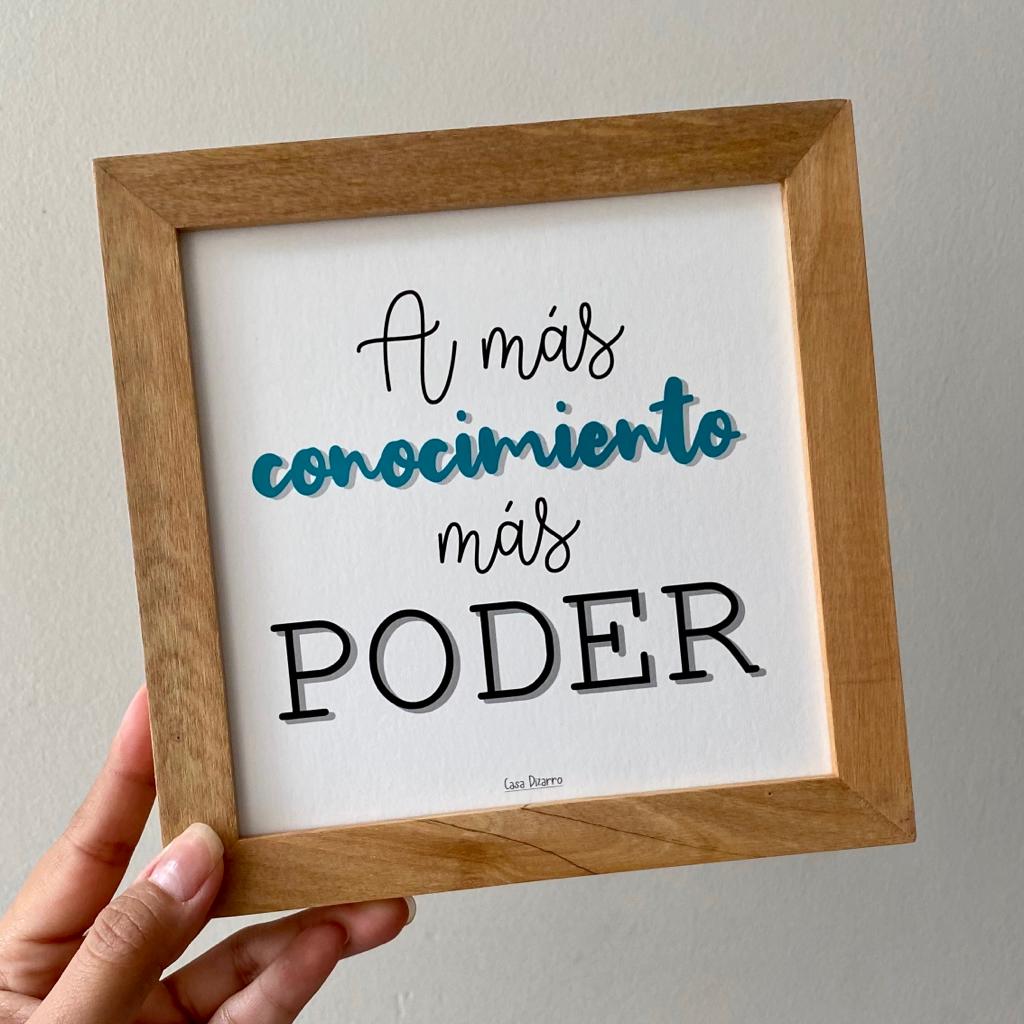 Cuadro A MAS CONOCIMIENTO MAS PODER Casa Pizarro 17 x 17 cm marco de madera