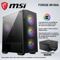 CASE MINI TOWER MSI FORGE M100A FUENTE DE PODER DE 600W PANEL FRONTAL DE MALLA