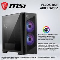 CASE MID TOWER MSI VELOX 300R AIRFLOW PZ PANEL FRONTAL DE MALLA METALICA BLACK