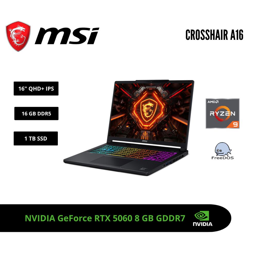 LAPTOP GAMING MSI CROSSHAIR A16 16 QHD 240HZ IPS RYZEN 9 8940HX RTX 5060 8GB 16GB DDR5 1TB SSD