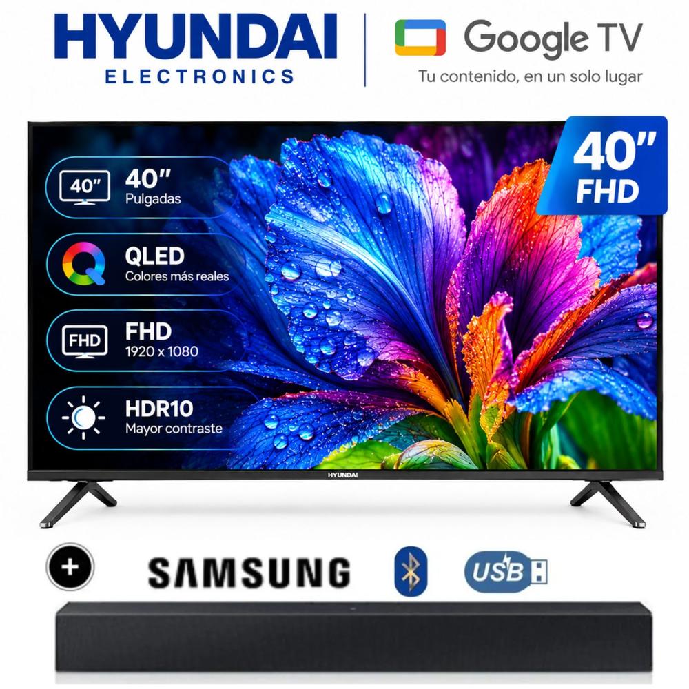 Televisor Hyundai 40 HYLED4029QG Full HD QLED - Soundbar Samsung