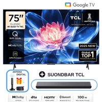 Televisor TCL 75 QLED 4K Smart Google TV 75T6C - Soundbar TCL - Antena