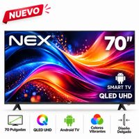 Televisor NEX QLED 70 4K ULTRA HD ANDROID TV TVQLED70S