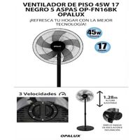 VENTILADOR DE PISO OPALUX 17 DE 3 VELOCIDADES 5 ASPAS MOTOR ALUMINIO 220V 60HZ 45W COLOR NEGRO