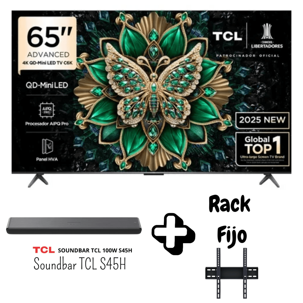TELEVISOR TCL 65 PULGADAS SMART TV QD MINILED 4K UHD GOOGLE TV 144HZ 65C6K SOUNDBAR TCL RACK FIJO