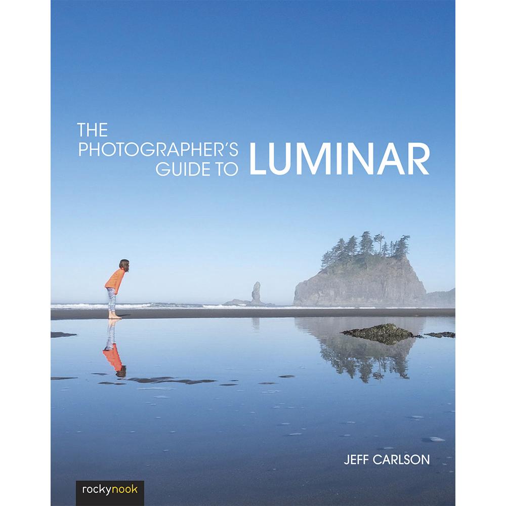 Guía del Fotógrafo para Luminar por Jeff Carlson - Tapa Blanda, 288 Páginas, Publicado en Junio de 2