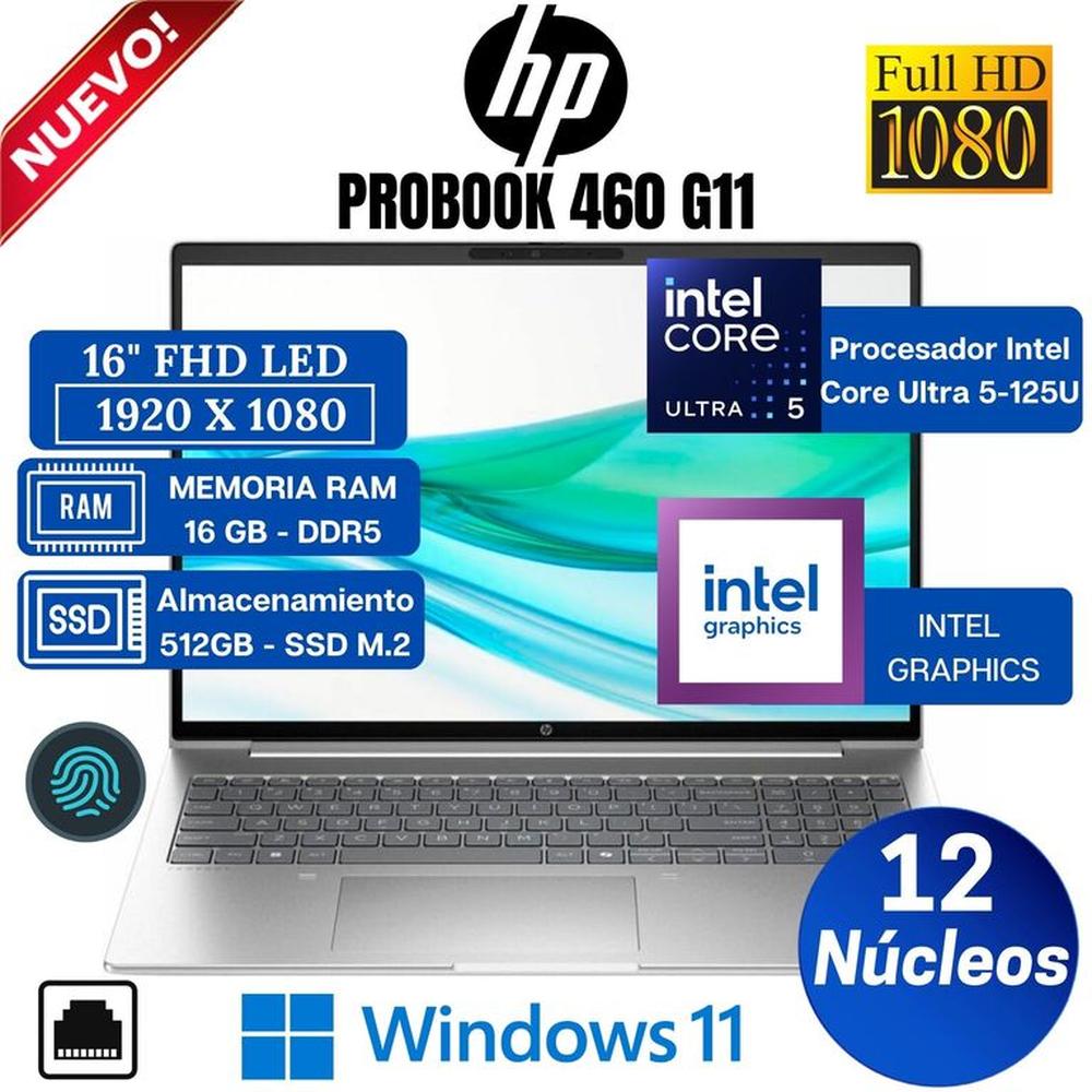Laptop HP ProBook 460 G11, 16” FHD LED, Intel Core Ultra 5-125U, Ram 16GB, Ssd 512GB, Win 11 Pro