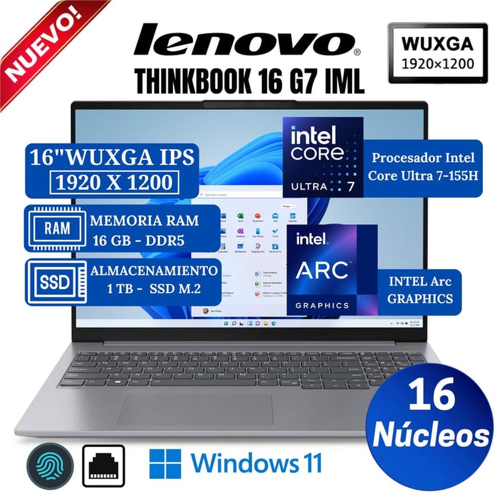 Laptop Lenovo ThinkBook 16 G7 IML 16"" WUXGA IPS, Intel Core Ultra 7-155H, Ram 16GB, Ssd 1 TB, Win 11