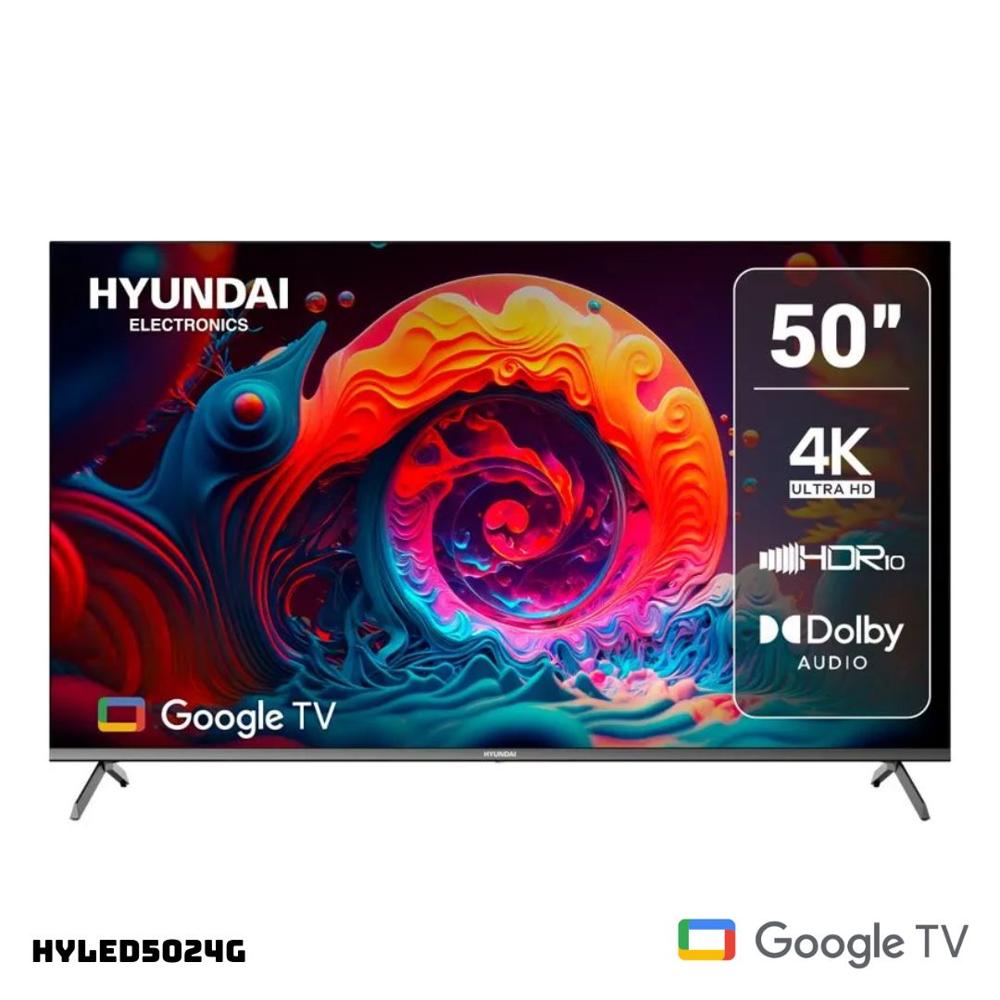TELEVISOR HYUNDAI 50 SMART TV GOOGLE TV 4K UHD LED 2025 HYLED5024G
