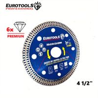 Disco Premiun Diamante 4 1/2"" Ultra fino Cerámica Porcelana Eurotools EP-154