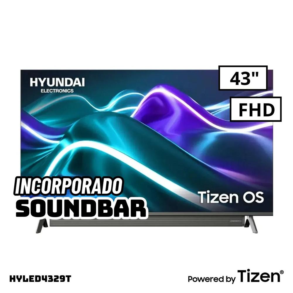 TELEVISOR HYUNDAI 43 SMART TV TIZEN OS FHD - HYLED4329T